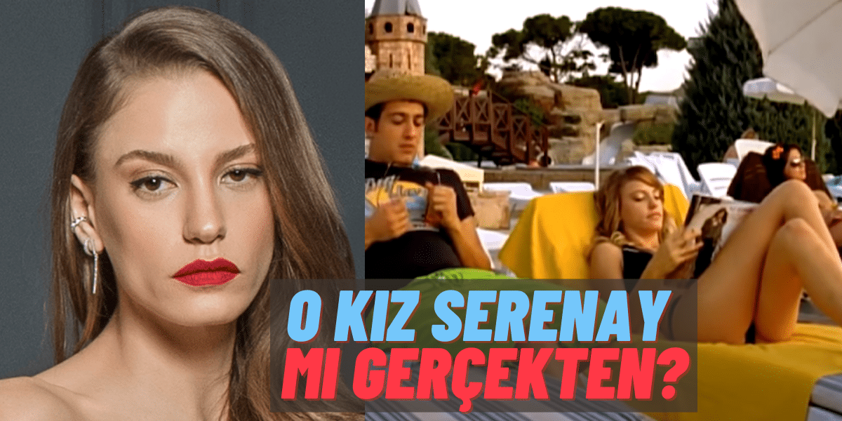 Serenay Sarıkaya’nın Gözleri Kanatan Oyunculuğu! İkinci Filmi Plajda’da Sarp Apak’la Birlikte Rol Almış