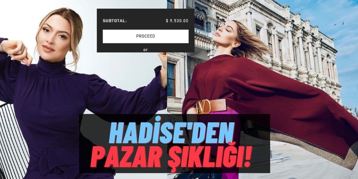 Makyajsız Reklam Çekimiyle Olay Olan Hadise’den 70 Bin TL’lik Pazar Pozu Geldi: Yine Stilini Konuşturmuş!