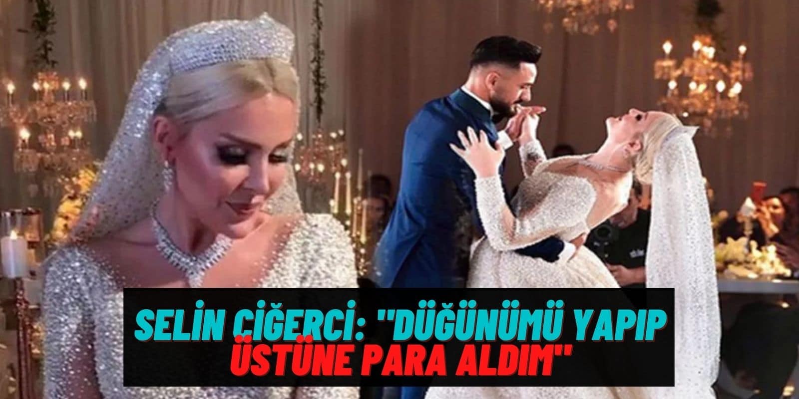 Selin Ciğerci’den Şaşırtıcı İtiraf: “Düğünümde Para Harcamadım, Üstüne Para Aldım!”