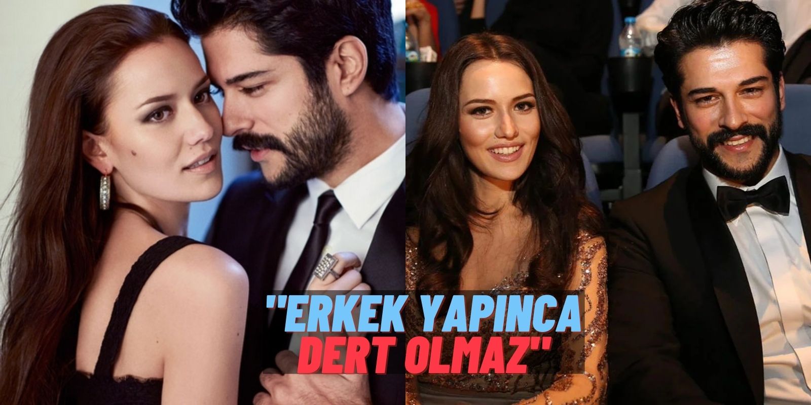 Burak Özçivit ve Fahriye Evcen’in Kıskançlıkla Gündeme Gelmeleri Boşuna Değilmiş: “Tepki göstermek zorundayım”