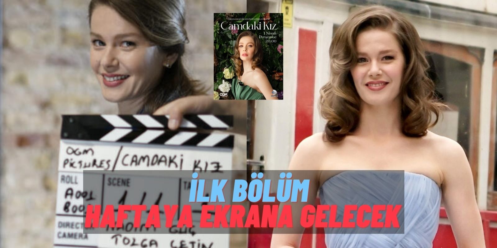 Güzelliğiyle Baş Döndürdü! Burcu Biricik Camdaki Kız’ın Afişinde Peri Masalından Çıkmış Gibi Görünüyor