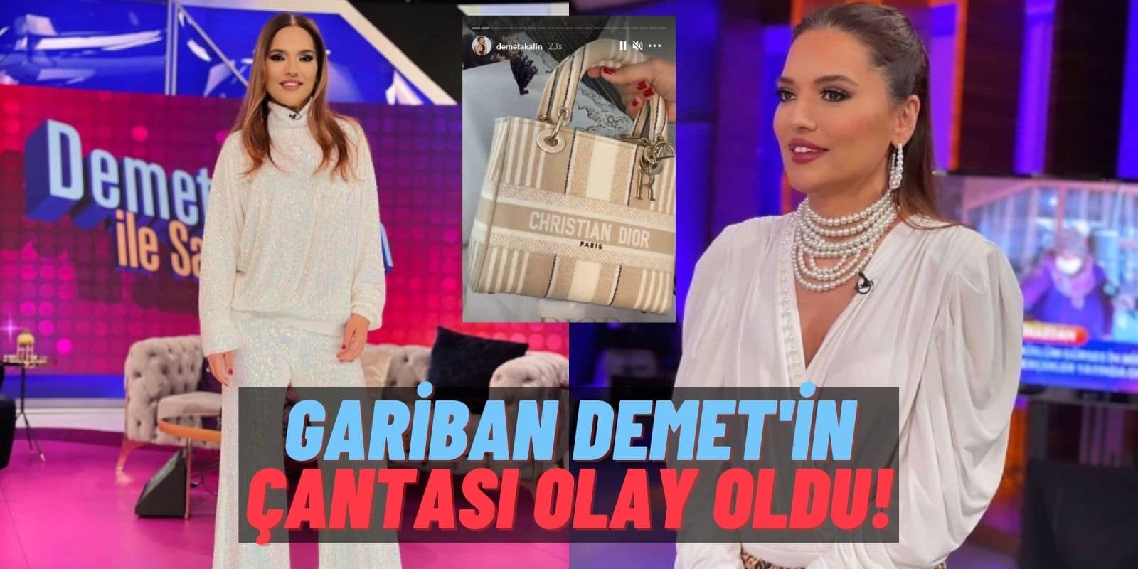 Demet Akalın’ın Instagram’da Paylaştığı Yeni Dior Çantasının Fiyatı Dudak Uçuklattı!