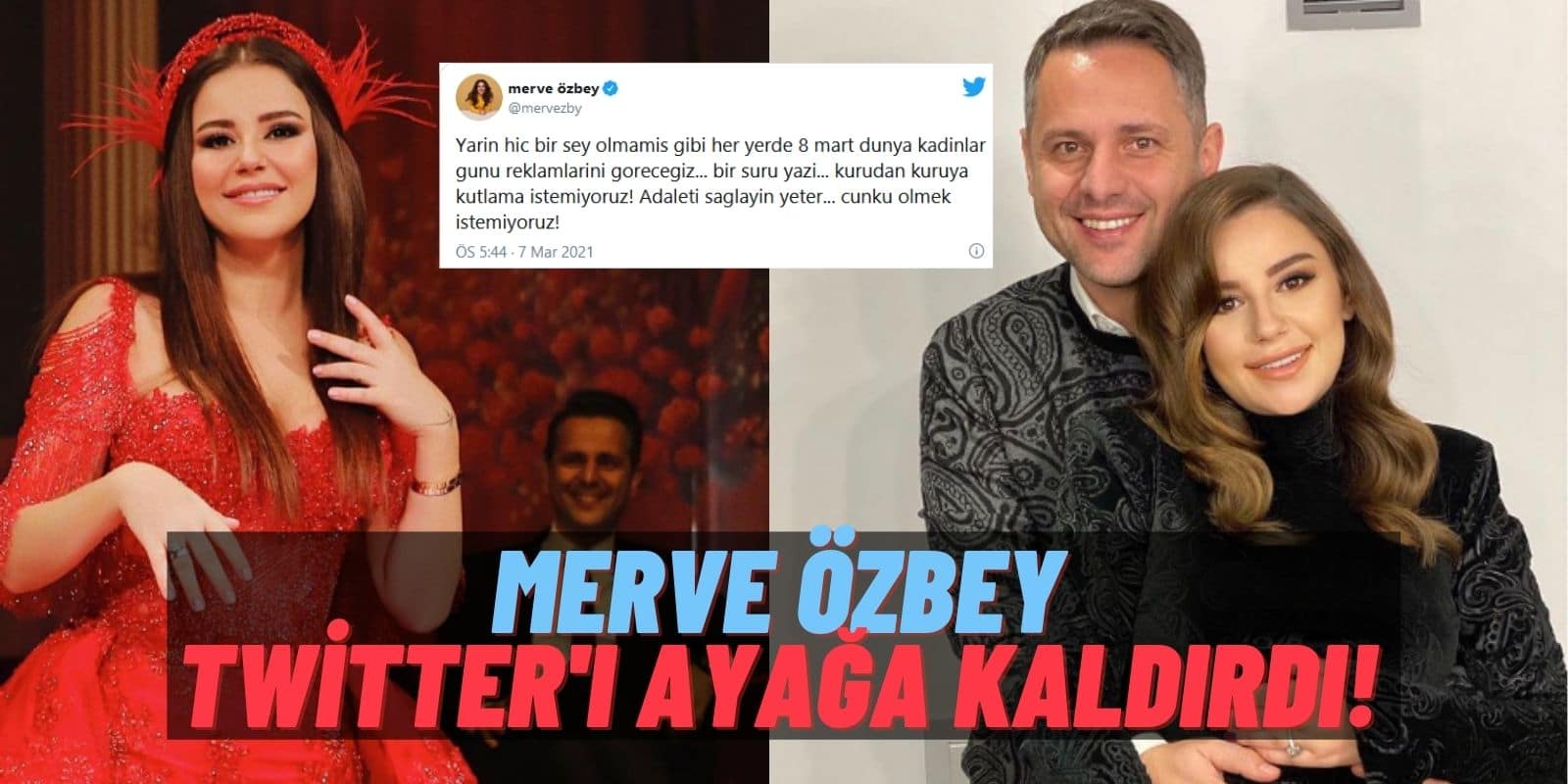 Çiçeği Burnunda Anne Merve Özbey Twitter’dan Kadına Şiddete Kin Kustu: “Allah Belanızı Versin!”