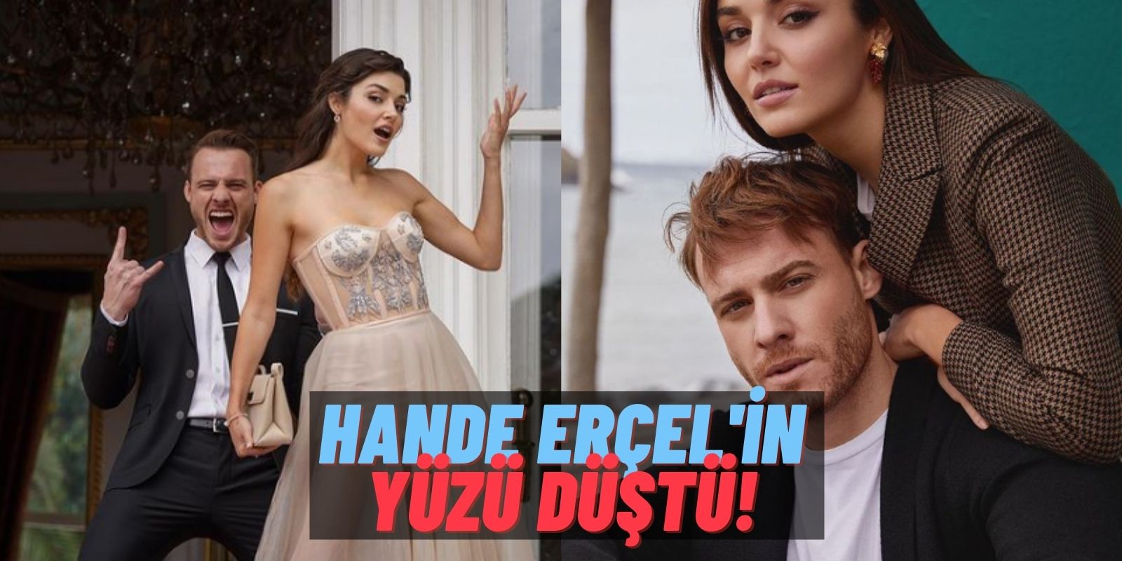 “İstenmeyen Gelin” Damgası Yiyen Hande Erçel’in Suratı Asılınca Kerem Bürsin İmdada Yetişti: “Çok mu Güzelsin?”