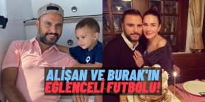 Fenerbahçe Burak’ı Bekliyor: Alişan’ın Oğlu Burak Babasıyla Oyun Oynarken Yeteneğini Konuşturdu: “İdman Yordu!”