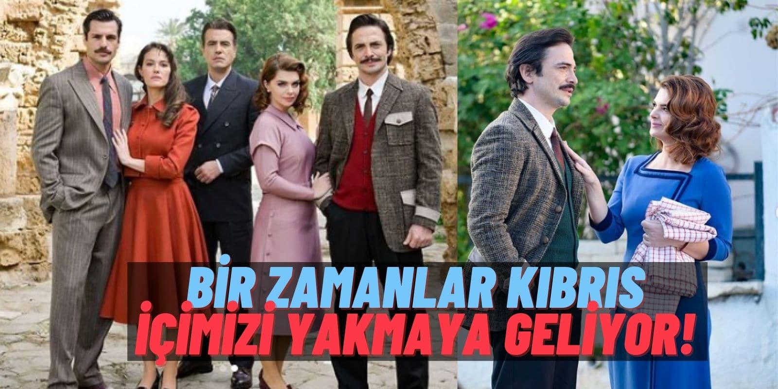 Ahmet Kural ve Pelin Karahan’lı TRT1’in Yeni Dizisi “Bir Zamanlar Kıbrıs”ın İlk Fragmanı Çıktı Yürekler Yandı!