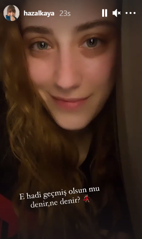 Hazal Kaya story