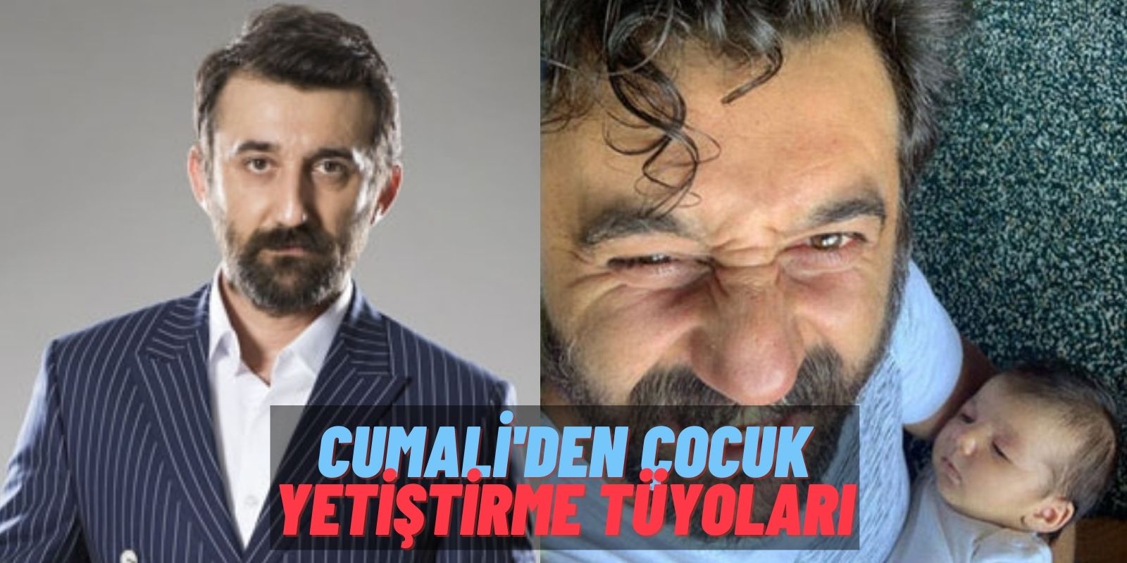 Hayatının En Büyük Neşesi O! Çukur’un Cumali’si Necip Memili Kızıyla Yaşadığı Zor Ama Mutlu Anları Paylaştı