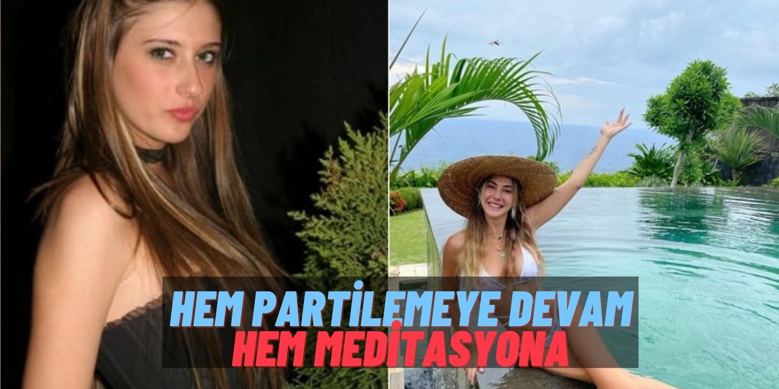 turkiye yi defterden sildi seyma subasi hayalim dedigi bali yi evi yapmaya karar verdi