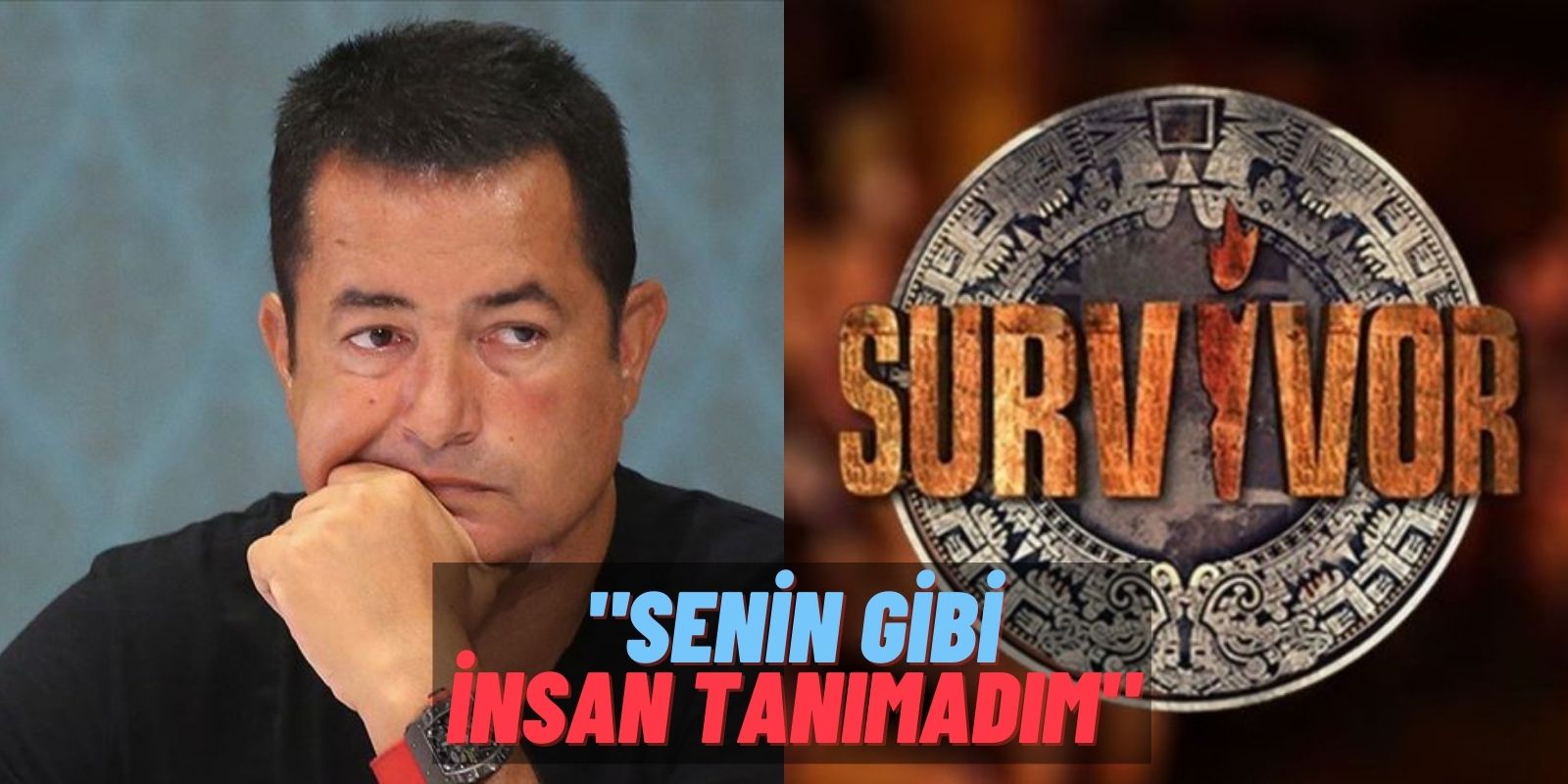 Survivor’ın Adını Bile Duymamış! Acun Ilıcalı’nın Teklifini İki Kez Reddedip Üçüncüsünde Survivor’a Katılmış