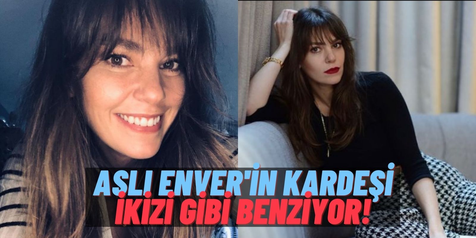 Aslı Enver Annesini ve Kız Kardeşini Paylaşınca Herkes Şoke Oldu: Hangisi Aslı Enver? Ayırt Edemedik!