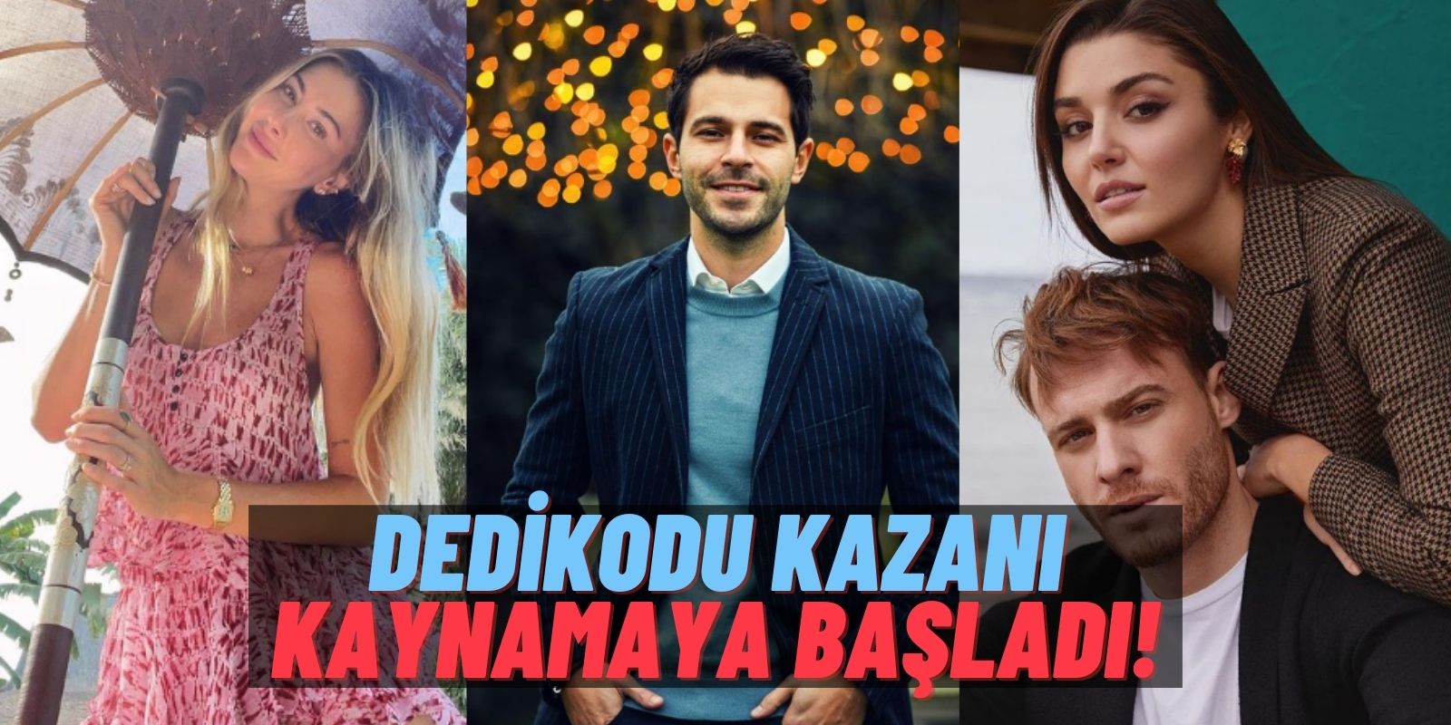 Dedikodu Kazanı: Sabancı Ailesinde Kriz, Şeyma Subaşı’dan “At” Çıkışı, Hande Erçel ve Kerem Bürsin’in Sponsorlu Tatili!