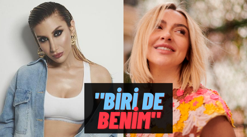 “Destek Görmedim” Demişti! İrem Derici’den Hadise’ye Destek Gecikmedi: “Biri de Benim”