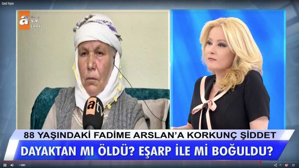 Müge Anlı Fadime Arslan Fidan Arslan