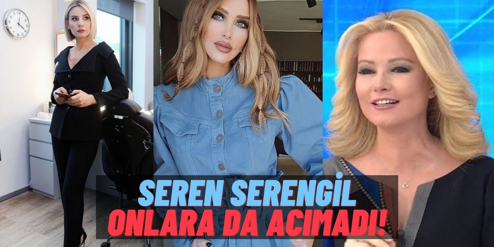 Magazin Kraliçesi Seren Serengil’in Hedefinde Bu Defa Esra Erol ve Müge Anlı Vardı: “Kadın Programları…”