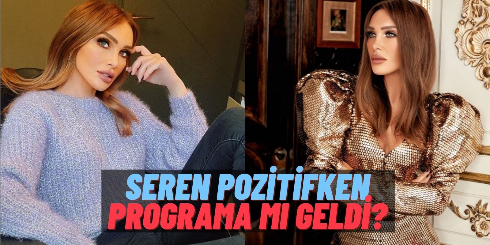 Seren Serengil’in Daha Önce Koronavirüs Kaptığı Ortaya Çıktı: Programa Ara Vermemesi Kafaları Karıştırdı!