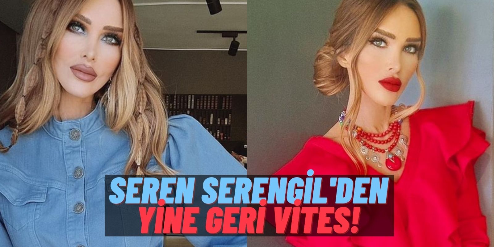 Gülben Ergen İçin “Dilenci” Demişti: Seren Serengil Yine Geri Vites Yaparak Tiktok’ta Yayın Açmaya Hazırlanıyor!