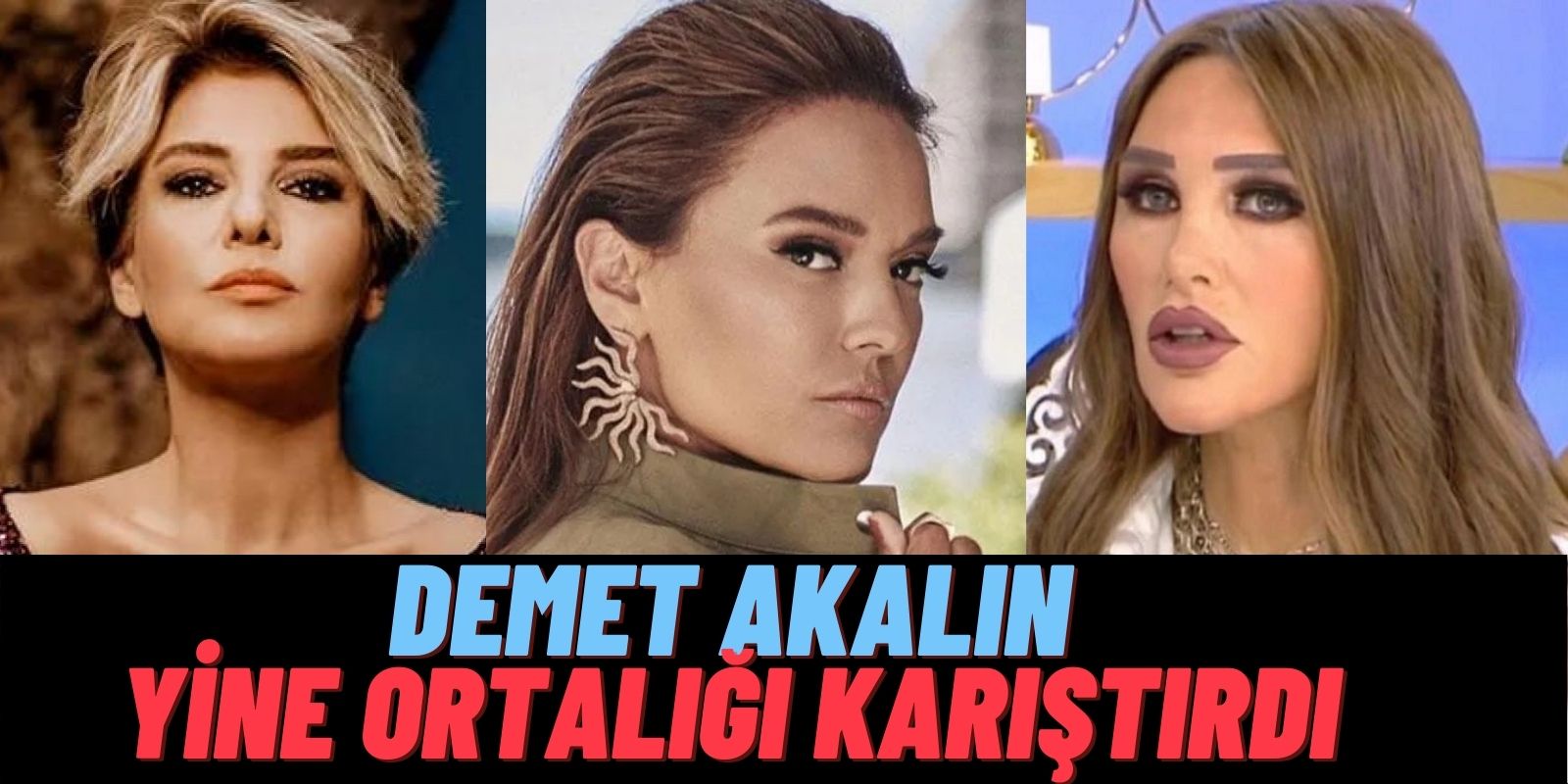Seren Serengil ve Gülben Ergen Kavgasında Demet Akalın Yine Arada Kaldı! İşler Fena Karışacak…