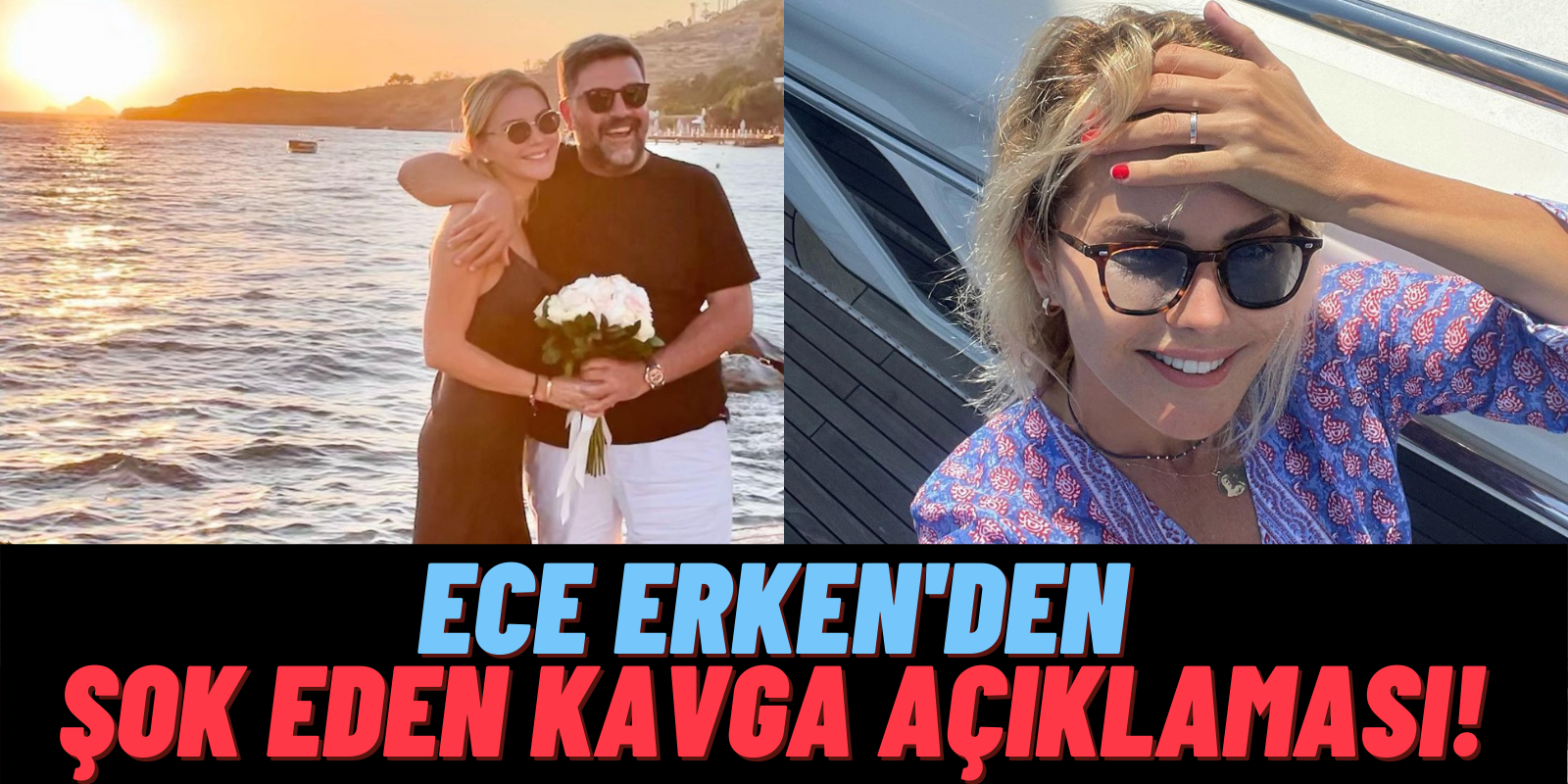 Ece Erken’den Kavga İddialarına Cevap: Şikayetçi Olduk Dava Açıyoruz!