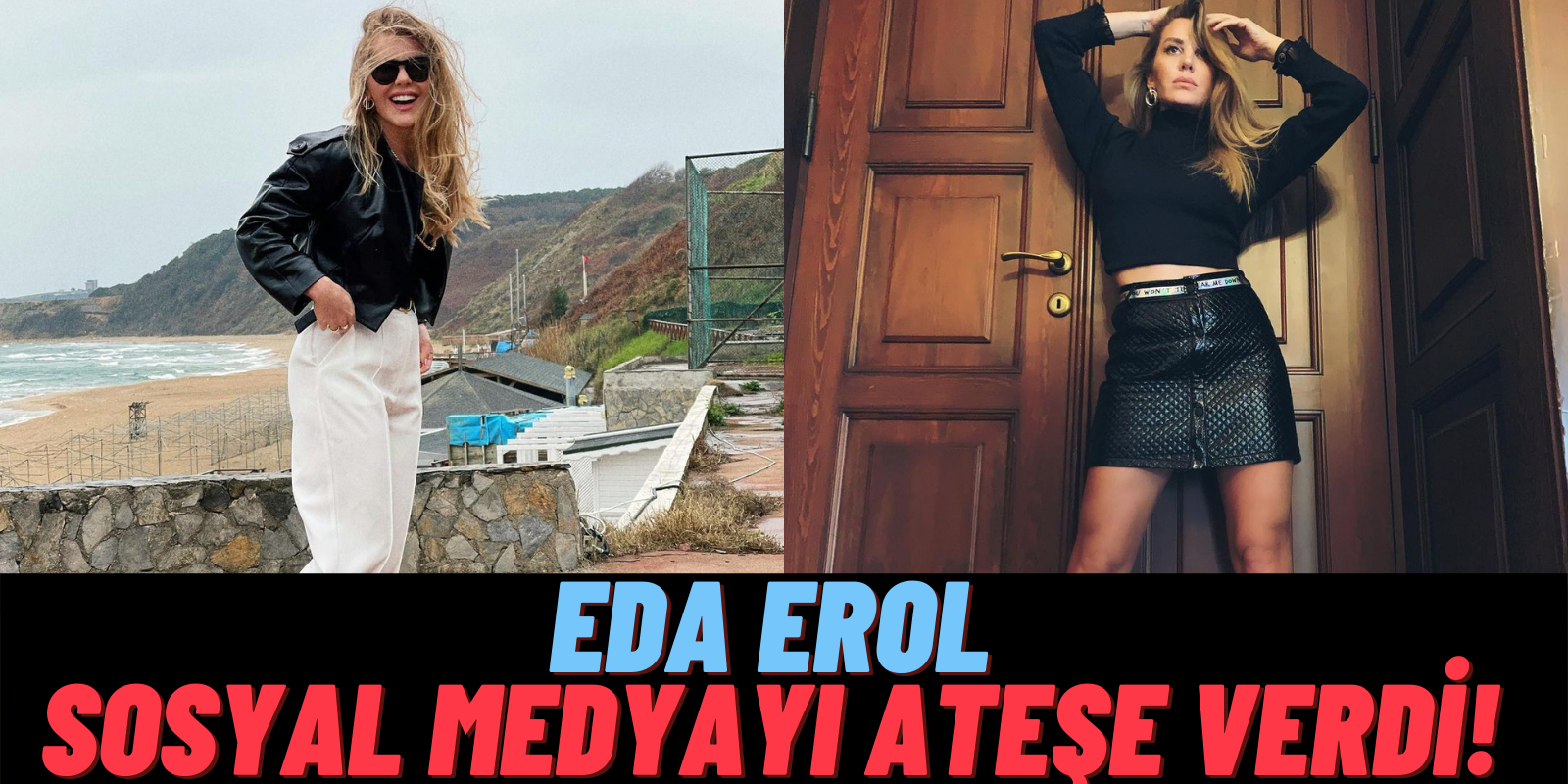 Esra Erol’un Alişan ile Nikah Masasından Dönen Kardeşi Eda Erol İnstagram’ı Cayır Cayır Yaktı!