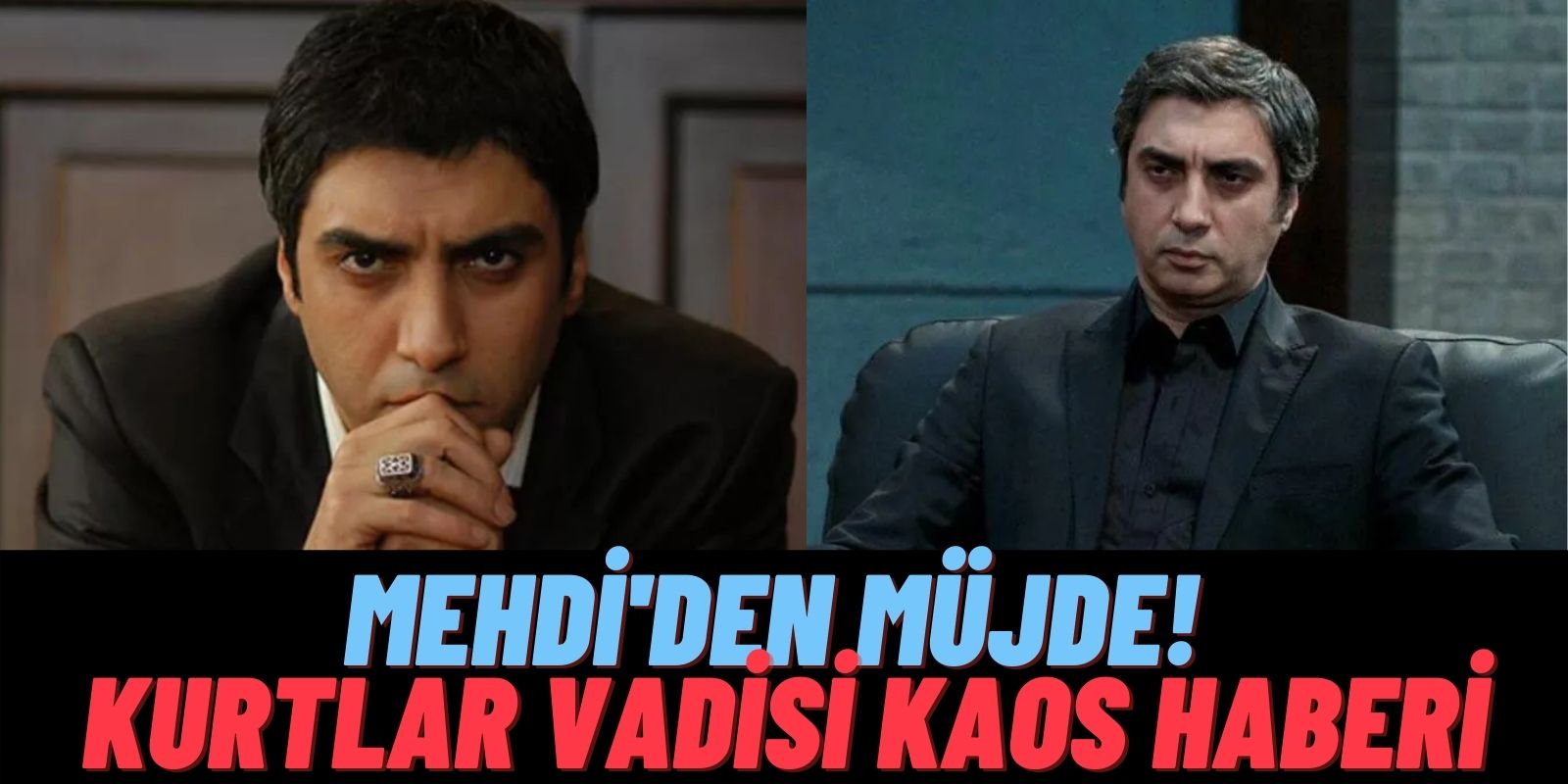 Kendini Mehdi Gören Necati Şaşmaz Kurtlar Vadisi’ni Yeniden mi Çekiyor? Polat Alemdar’dan Son Haber