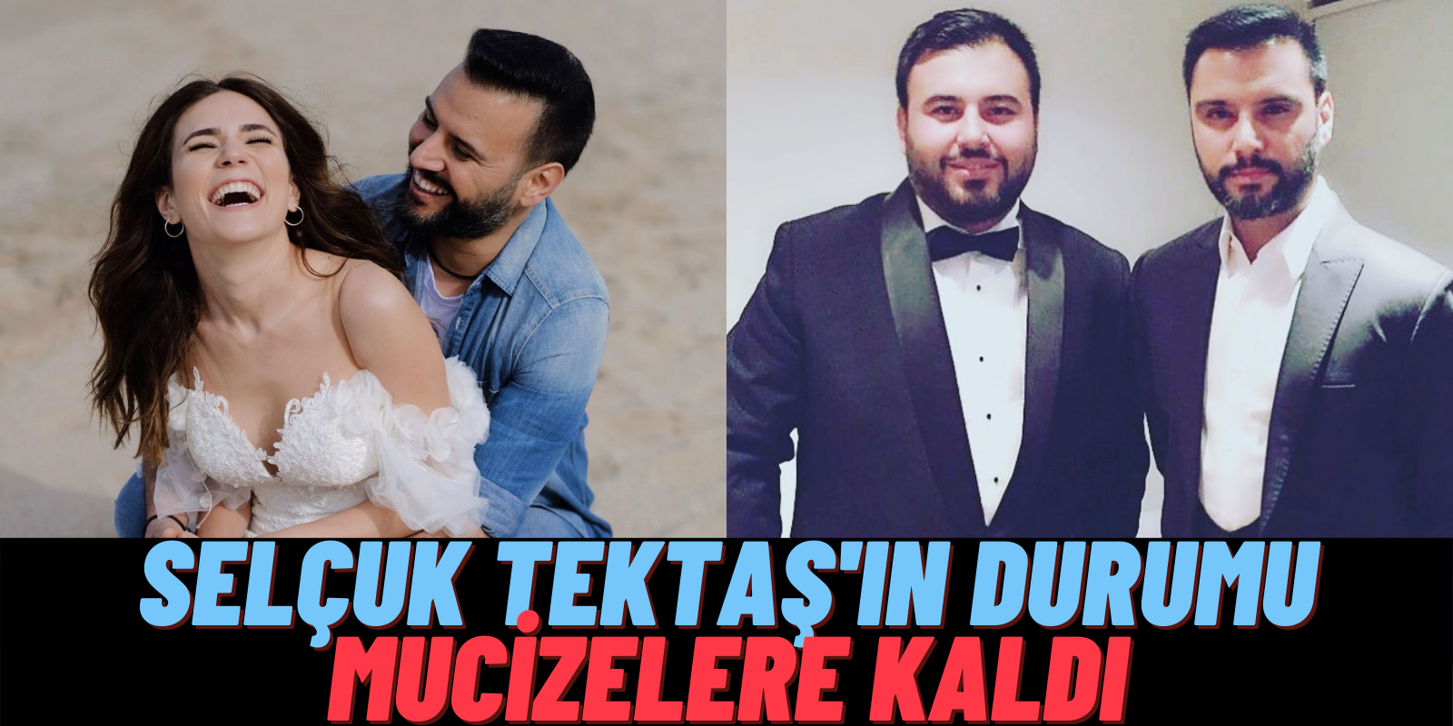 Alişan’ın Kardeşi Selçuk Tektaş’tan Bir Türlü İyi Haber Gelemiyor! Buse Varol Hala Mucize Peşinde