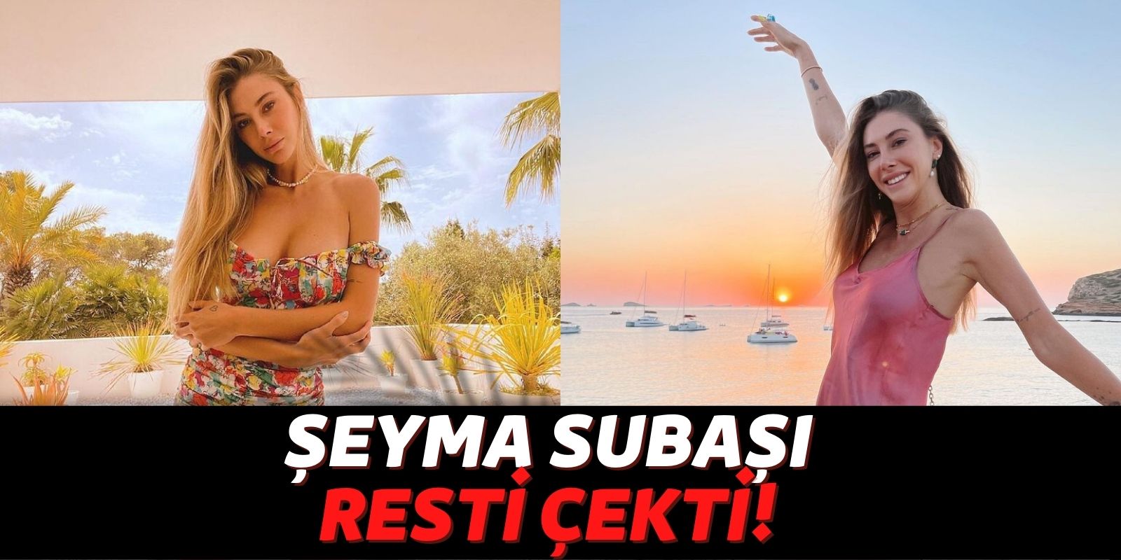 Şeyma Şubaşı Coştu: Kimsenin Ne Diyeceğine Aldırmadan Öyle Bir Paylaşım Yaptı Ki…