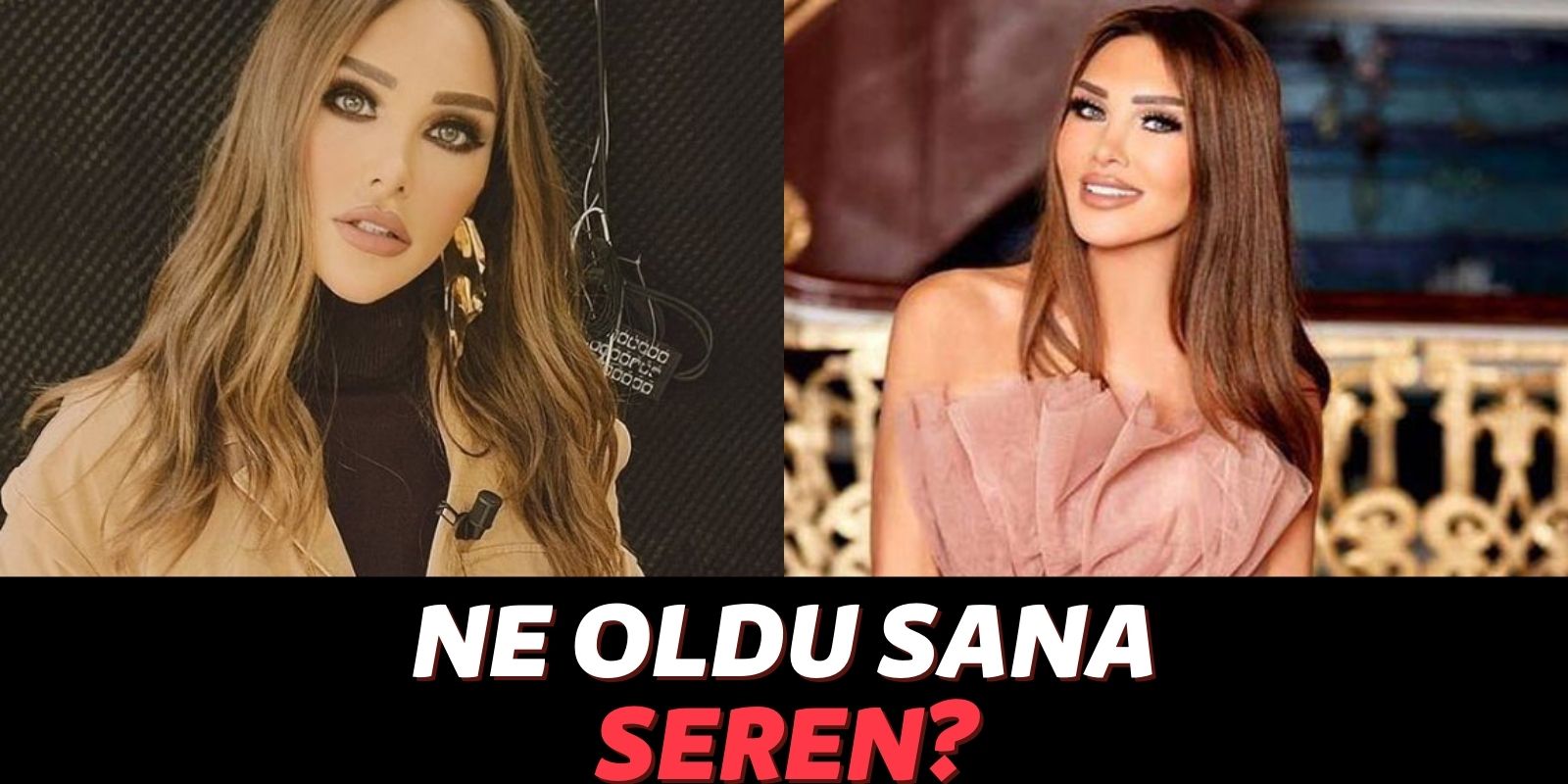 Seren Serengil Takipçilerini Korkuttu: Aşırı Zayıf Halleriyle Görüntülenen Seren Serengil’in Hastalığı Kötüleşti mi?