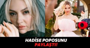 Hadise’nin Bu Paylaşımı Kime? Kalçasını Paylaşarak: “Etraf Yalan Yılan Konuşurlar Ardımdan…”