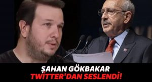 Ünlü Oyuncu Şahan Gökbakar, Twitter’dan Kemal Kılıçdaroğlu’na Seslendi!
