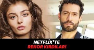 Ayça Ayşin Turan ve Ekin Koç’un Başrolde Olduğu “Sen İnandır” Filmi Netflix’te Rekor Kırdı!